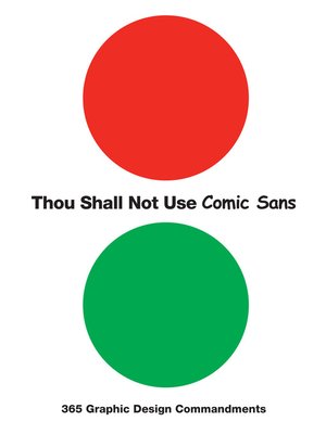 cover image of Thou Shall Not Use Comic Sans